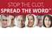 Stop the clot. Spread the word.