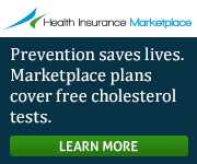 Health Insurance Marketplace - Prevention saves lives. Marketplace plans cover free cholesterol tests. Learn more.