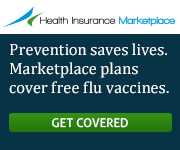 Health Insurance Marketplace - Prevention saves lives. Marketplace plans cover free flu vaccines. Learn more.