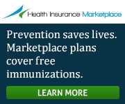Health Insurance Marketplace - Marketplace plans cover free immunizations. Learn more!
