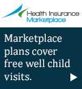 Health Insurance Marketplace - Marketplace plans cover free well child visits.