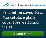 Health Insurance Marketplace - Prevention saves lives. Marketplace plans cover free well child visits. Learn more.
