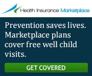 Health Insurance Marketplace - Prevention saves lives. Marketplace plans cover free well child visits. Get covered.