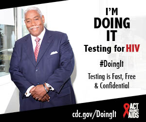 	A man standing in front of a window with his hands folded. I’m Doing It. Testing for HIV. Testing is Fast, Free & Confidential. cdc.gov/DoingIt #DoingIt Act Against AIDS 