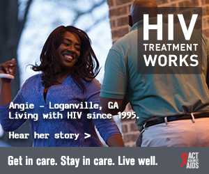 CDC Campaign banner ad of Angie, a person living with HIV since 1995 from Loganville, Georgia: HIV Treatment Works. Get in Care. Stay in Care. Live Well. Hear her story at cdc.gov/HIVTreatmentWorks.