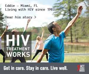 CDC Campaign banner of Eddie, a person living with HIV since 1997 from Miami, Florida: HIV Treatment Works. Get in Care. Stay in Care. Live Well. Hear his story at cdc.gov/HIVTreatmentWorks. A photo shows Eddie doing a stretching exercise in a park.