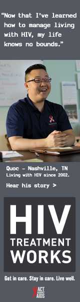 CDC Campaign banner of Quoc, a person living with HIV since 2002: Now that I've learned how to manage living with HIV, my life knows no bounds, says Quoc of Nashville, Tennessee. HIV Treatment Works. Get in Care. Stay in Care. Live Well. Hear his story at cdc.gov/HIVTreatmentWorks. A photo shows a laughing Quoc sitting at a desk.