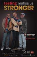 Testing Makes Us Stronger thumbnail poster image of three African American male college students facing forward. Be educated about your HIV status. Get tested for HIV. HHS, CDC, Act Against AIDS.