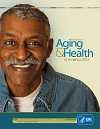 The State of Aging and Health in America 2013 cover