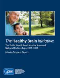 Healthy Brain Initiative 2013-2018 Interim report cover