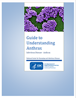 Thumbnail image of cover for ‘Guide to Understanding Anthrax’