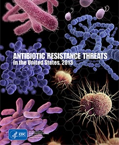 Cover age for Antibiotic Resistance threat in the United States, 2013 Report