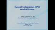 Advisory Committee on Immunization Practices HPV Vaccine Session