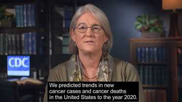  CDC’s Dr. Hannah Weir: We predicted trends in new cancer cases and cancer deaths in the United States to the year 2020.