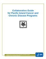 Collaboration Guide for Pacific Island Cancer and Chronic Disease Programs