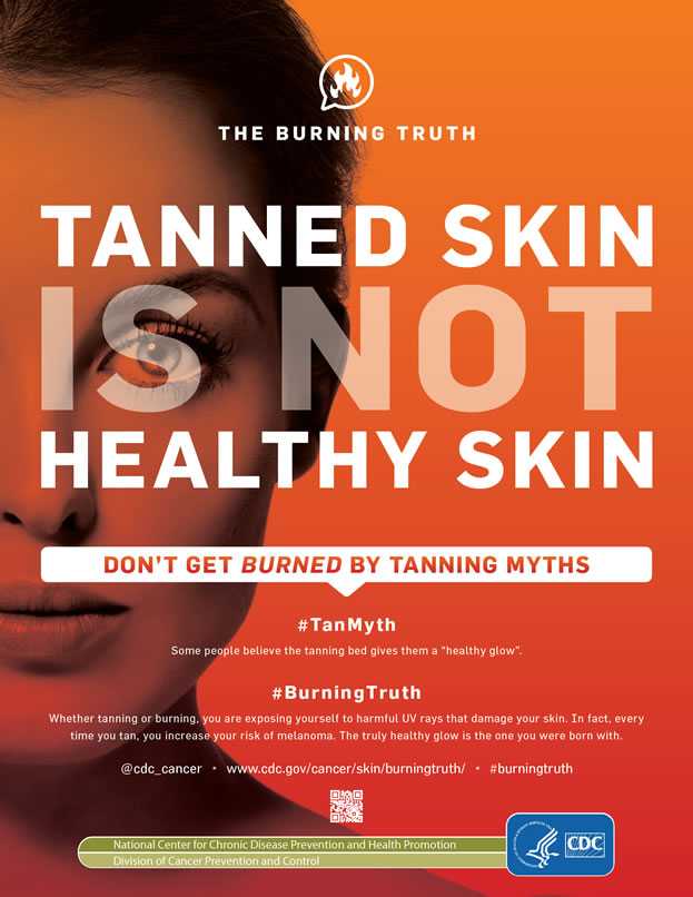 Poster titled Tanned Skin Is Not Healthy Skin. The text on the poster is reproduced below.