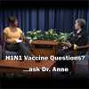 CDC Video: H1N1 Vaccine Questions? ...ask Dr. Anne (9:15)