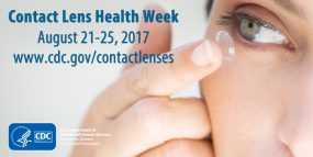 Contact%20Lens Health Week, August 24-28, 2015. www.cdc.gov/contactlenses/ (wide button)