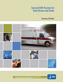 Survey of EMS Practices for Heart Disease and Stroke cover.