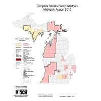 Complete Streets Policy Initiatives Michigan, August 2010