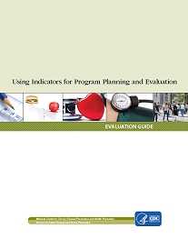 	Using Indicators for Program Planning and Evaluation cover.