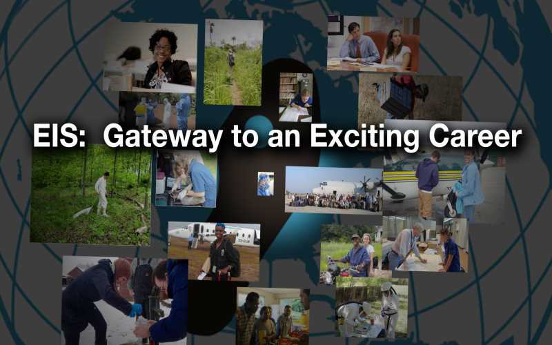 EIS: Gateway to an Exciting Career