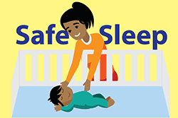 Illustration of woman tucking baby into crib with words safe sleep