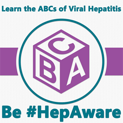 Learn the ABCs of Viral Heptatitis Be #HepAware