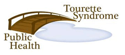 Graphic of of bridge over water with text - Public Health, Tourette Syndrome