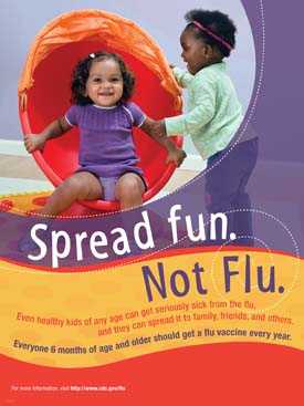 Spread fun, not the flu!