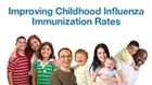 Improving Childhood Influenza Immunization Rates