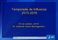Seminario virtual sobre la influenza en español 101 dictado por el Dr. Eduardo Azziz-Baumgartner