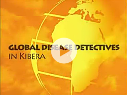 Global Disease Detectives in Kibera
