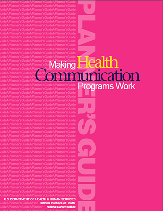 	NIH National Cancer Institutes Making Health Communication Programs Work
