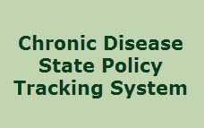 Chronic Disease State Policy Tracking System