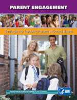 Parent Engagement: Strategies for Involving Parents in School Health cover image