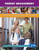Parent Engagement: Strategies For Involving Parents in School Health Cover