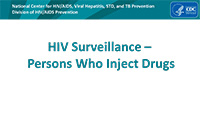 Cover slide - HIV Surveillance Among Persons Who Inject Drugs