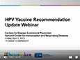 #1: HPV Vaccine Recommendation Update – 2015