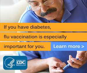 If you have diabetes, flu vaccination is especially important for you.