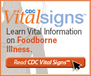 CDC Vital Signs™ – Learn Vital Information on Foodborne Illness. Read Vital Signs™