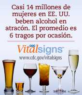 Afiche de los VitalSigns: Atracón de alcohol en mujeres adultas y adolescentes