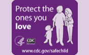 Protect the ones you love. Child injuries are preventable.