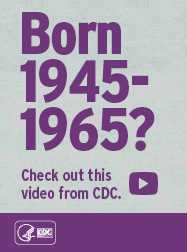 Campaign banner which reads, 'Born 1945-1965? Check out this video from CDC.'