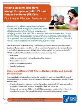 Helping Students Who Have Myalgic Encephalomyelitis/Chronic Fatigue Syndrome (ME/CFS) Fact Sheet for Education Professionals