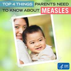 Top 4 Things Parents Need to Know about Measles
