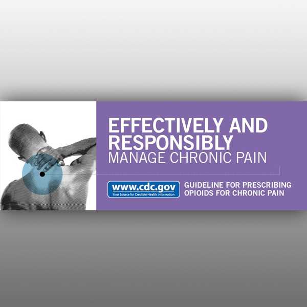 Effectively and responsibly manage chronic pain