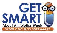 Get Smart About Anitbiotics Week