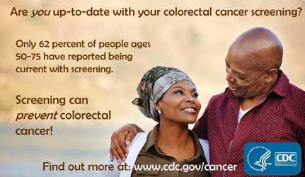 Are you up-to-date with your colorectal cancer screening?