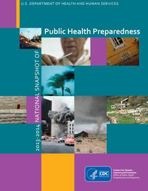 2013-2014 National Snapshot of Public Health Preparedness.